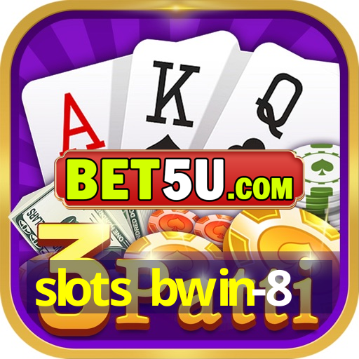 slots bwin